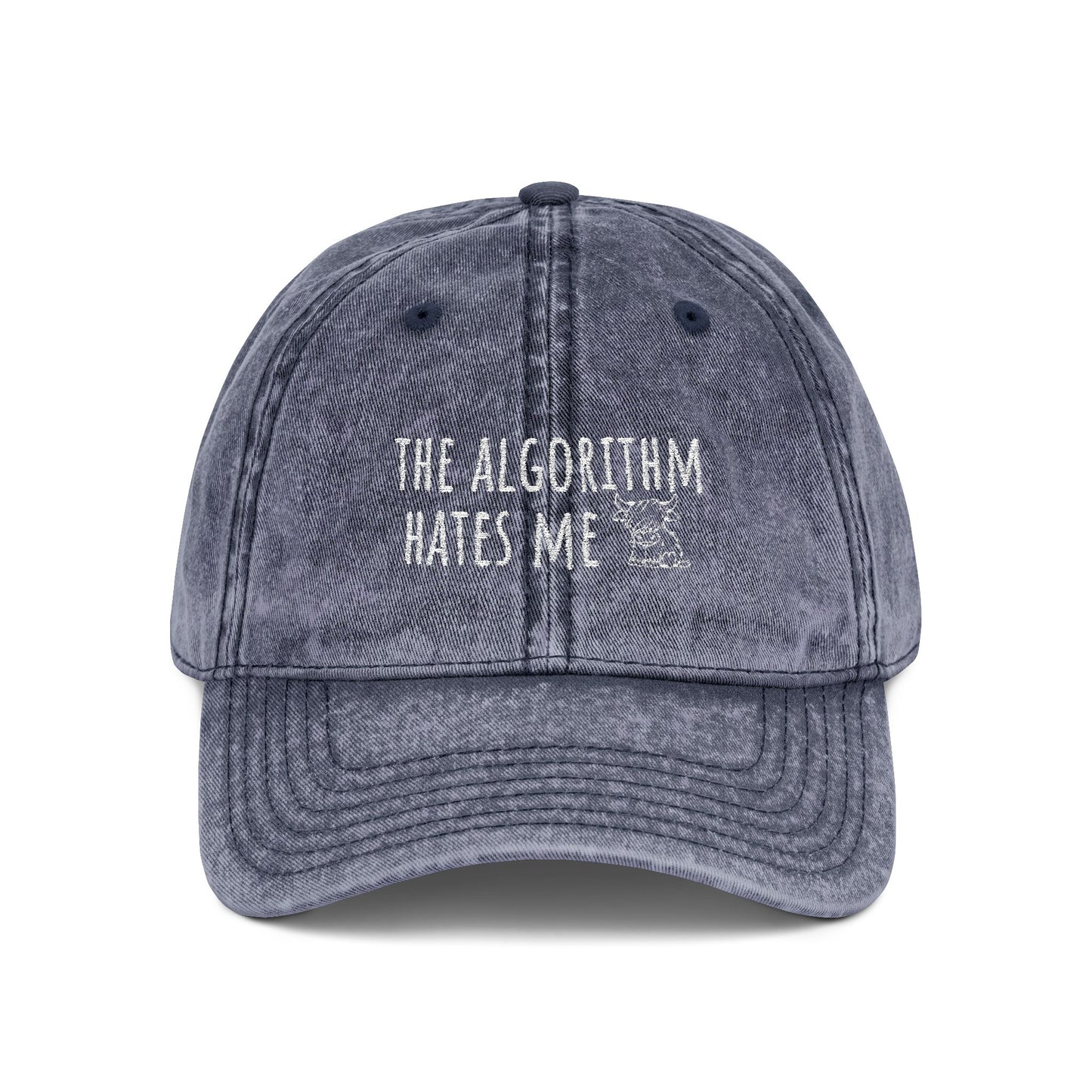 The Algorithm Hates Me Embroidered Hat