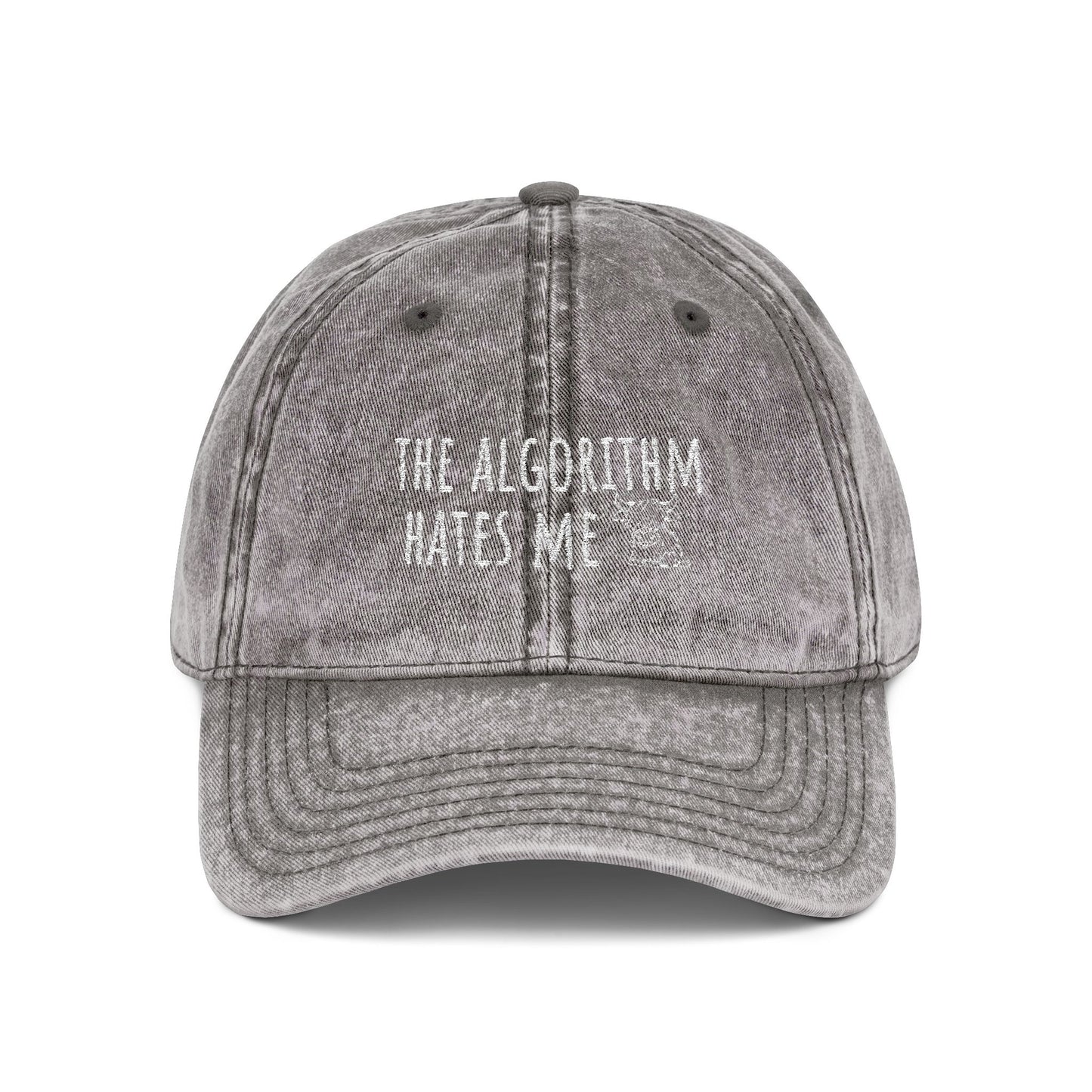 The Algorithm Hates Me Embroidered Hat