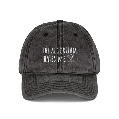 The Algorithm Hates Me Embroidered Hat