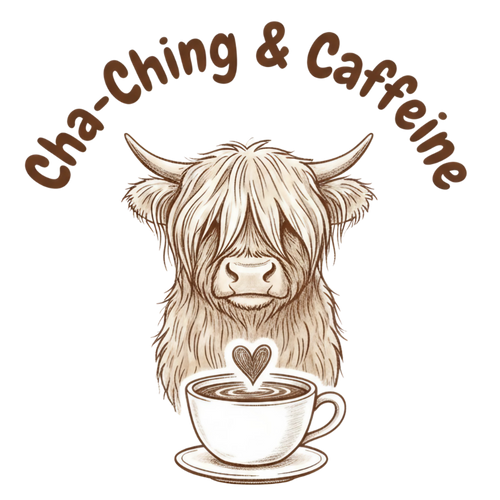 Cha-Ching & Caffeine